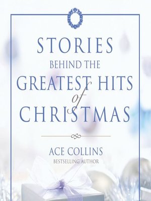 Stories Behind the Greatest Hits of Christmas - Audiobook